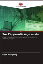 Ryan Kabigting - Sur l'apprentissage mixte