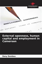 Dany Dombou, Achille Tanga, Ismael Tathe - External openness, human capital and employment in Cameroon