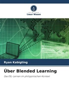 Ryan Kabigting - Über Blended Learning