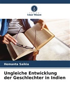 Hemanta Saikia - Ungleiche Entwicklung der Geschlechter in Indien