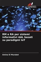 Amina El Murabet - RM e RA per sistemi informativi AAL basati su paradigmi IoT