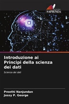 Jossy P. George, Preethi Nanjundan - Introduzione ai Principi della scienza dei dati