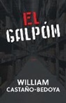 William Castano-Bedoya, William Castaño-Bedoya - El Galpón