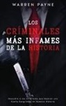 Warren Payne - Los Críminales más Infames de la Historia