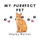 Hayley M Morton - My Purrfect Pet