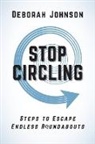 Deborah Johnson - Stop Circling