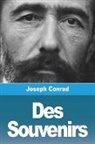Joseph Conrad - Des Souvenirs