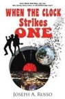 Jr. Joseph A. Russo - When The Clock Strikes One