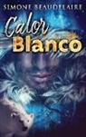 Simone Beaudelaire - Calor blanco