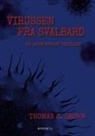 Thomas C. Krohn - Virussen fra Svalbard