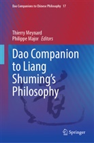 Major, Philippe Major, Thierry Meynard - Dao Companion to Liang Shuming's Philosophy