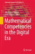 Geraniou, Eirini Geraniou, Uffe Thomas Jankvist, Uffe Thomas Jankvist - Mathematical Competencies in the Digital Era