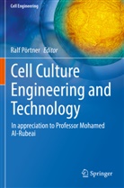 Ralf Pörtner - Cell Culture Engineering and Technology