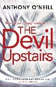 Anthony O'Neill,  O'Neill Anthony - The Devil Upstairs
