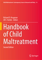 Richard D Krugman, E Korbin, Jill E. Korbin, Richard D. Krugman - Handbook of Child Maltreatment