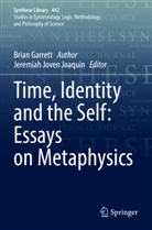 Brian Garrett, Jeremiah Joven Joaquin, Jeremiah Joven Joaquin - Time, Identity and the Self: Essays on Metaphysics