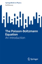 Ralf Blossey - The Poisson-Boltzmann Equation