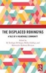 Sk Tawfique M (North South University Haque, Mahmudur Rahman Bhuiyan, Sk Tawfique M Haque, Bulbul Siddiqi - Displaced Rohingyas