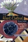 Regie Routman, Routman Regie - Heart-Centered Teacher