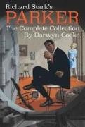 Darwyn Cooke, Richard Stark - Richard Stark's Parker: The Complete Collection