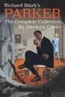 Darwyn Cooke, Richard Stark - Richard Stark's Parker: The Complete Collection