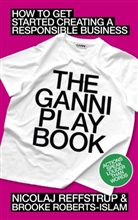 Nicolaj Reffstrup, Brooke Roberts-Islam - The GANNI Playbook