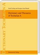 Gerd Carling, Georges-Jean Pinault - Dictionary and Thesaurus of Tocharian A