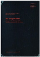 Föcking, Marc Föcking, Mariacarla Gadebusch Bondio - Die 'ewige Wunde'