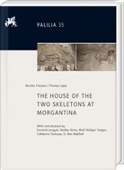 Thomas Lappi, Monika Trümper - The House of the Two Skeletons at Morgantina