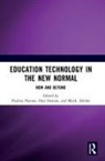 Paulina (Indonesia Open University) Daroja Pannen, Moch Abduh, Moch. Abduh, Ojat Darojat, Paulina Pannen - Education Technology in the New Normal: Now and Beyond