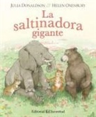 Julia Donaldson - La saltinadora gigante