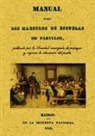 Pablo Montesino y Cáceres - Manual para los maestros de escuelas de parvulos