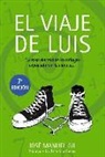 José Manuel Gil Antón - El viaje de Luis