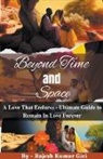 Rajesh Giri - Beyond Time and Space