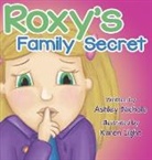 Ashley Nichole, Karolyn Denson Landrieux - Roxy's Family Secret