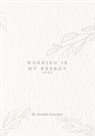 Keishla Gonzalez - Working in my energy