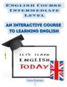 Vera Graham - English Course Intermediate Level