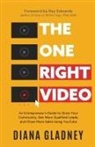 Diana Gladney - The One Right Video