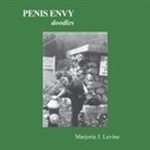 Marjorie J. Levine - Penis Envy