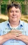 Steen Kofoed - Perspektiver på spiritualitet I