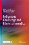 Pinxten, Rik Pinxten, Eric Vandendriessche - Indigenous Knowledge and Ethnomathematics
