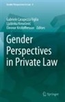 Gabriele Carapezza Figlia, Ljubinka Kova¿evi¿, Ljubinka Kovacevic, Eleonor Kristoffersson - Gender Perspectives in Private Law
