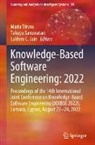 Lakhmi C Jain, Lakhmi C. Jain, Takuya Saruwatari, Maria Virvou - Knowledge-Based Software Engineering: 2022