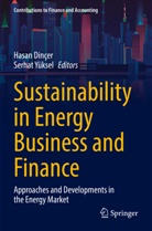 Hasan Dinçer, Yüksel, Serhat Yüksel - Sustainability in Energy Business and Finance