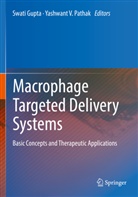 Swati Gupta, Yashwant V. Pathak, V Pathak - Macrophage Targeted Delivery Systems