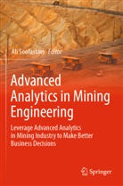 Ali Soofastaei - Advanced Analytics in Mining Engineering