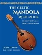 Brent C Robitaille - Celtic Mandola Music Book