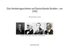 Verena-Ramona Volk - Das Verkehrsgeschehen auf Deutschlands Straßen - um 1992