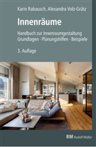 Karin Rabausch, Alexandra Volz-Grätz - Innenräume, 3. Auflage