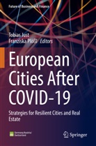Tobias Just, Plössl, Franziska Plößl - European Cities After COVID-19